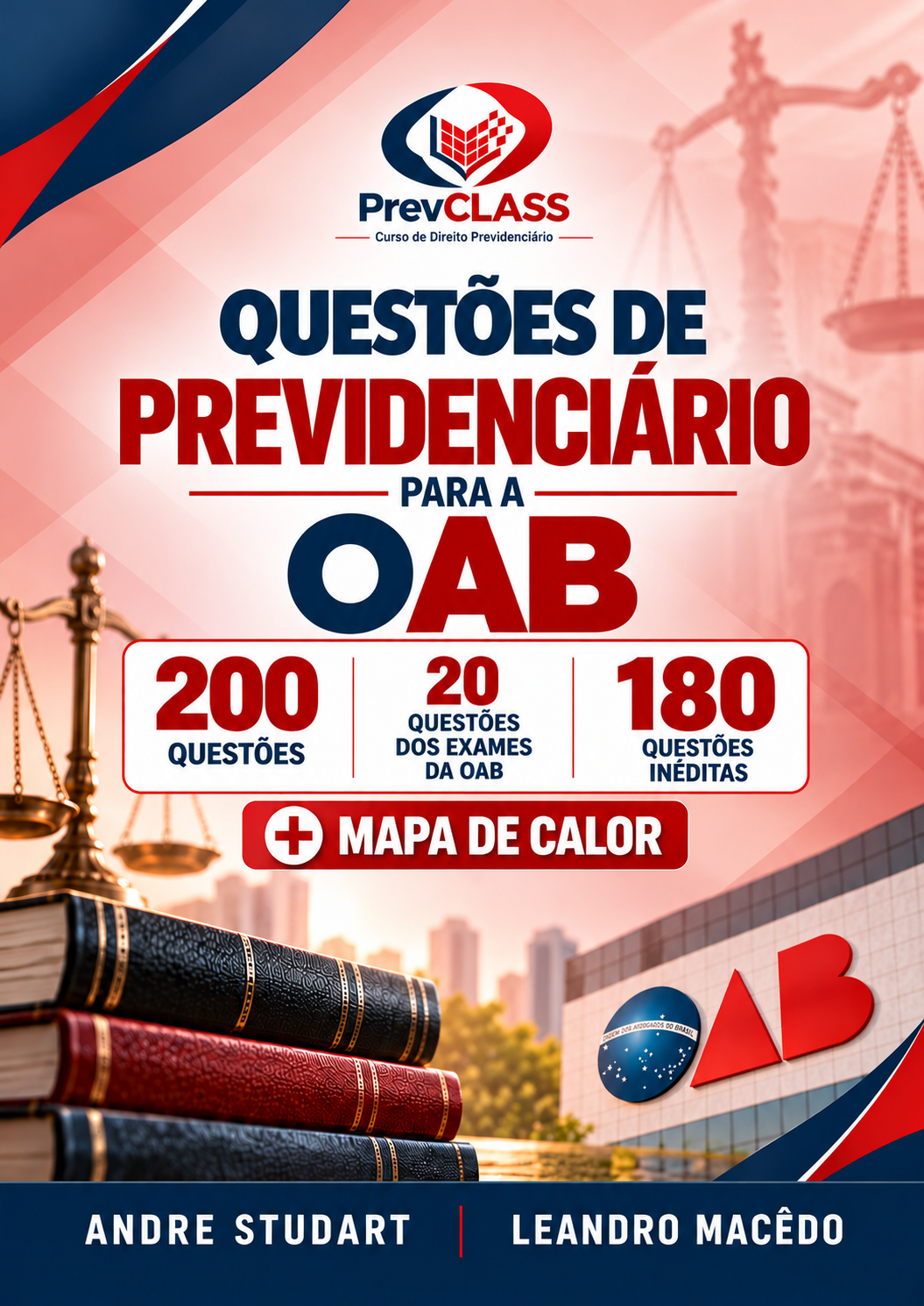 Capa do livro Questões de Previdenciário para a OAB, 200 questões comentadas, de Andre Studart e Leandro Macêdo